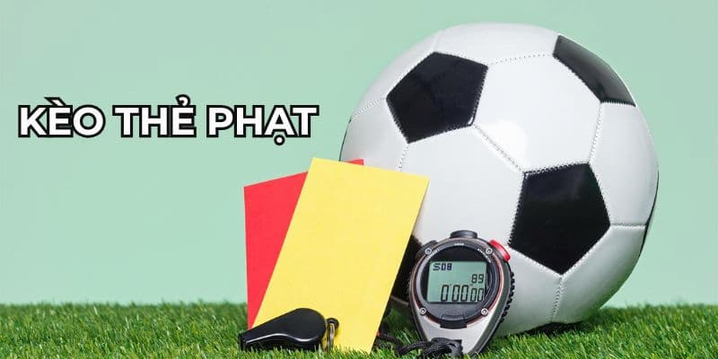 Kèo thẻ phạt Giới thiệu về Kèo thẻ phạt tại Rikvip