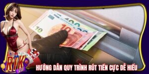 Rút Tiền Rikvip